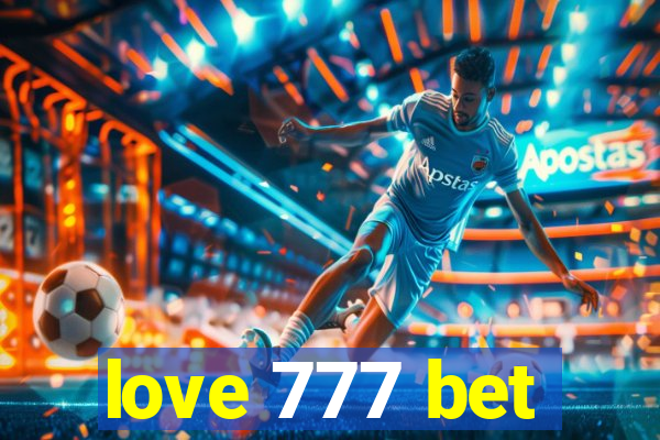 love 777 bet